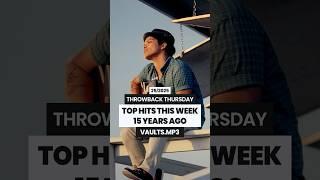 TOP HITS THIS WEEK 15 YEARS AGO  2010  THROWBACK THURSDAY #music #2000s #2000smusic