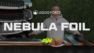 Liquid Force Nebula Foil - ActiveWake Tech Talk