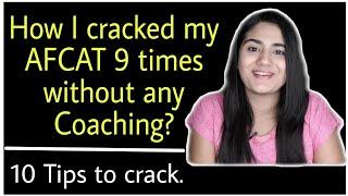 How to Crack AFCAT exam without Coaching in 1st Attempt? 10 Tips & Tricks to Clear Air Force Exam