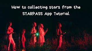 [Tutorial]How to collecting stars from the STARPASS App