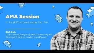 AMAHeat Sessions - Zack Gall (Everything EOS, LiquidApps)