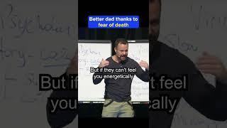 The fear of DEATH made me a BETTER dad