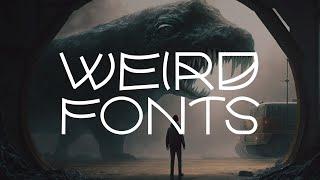 14 Weird and Wacky Fonts That Defy Conventional Design!