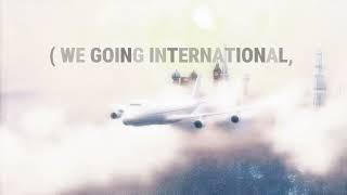 Fad Lan - INTERNATIONAL (LYRICS VIDEO)