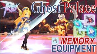 Ragnarok M Eternal Love - Ghost Palace, Equipment Memory Explanation