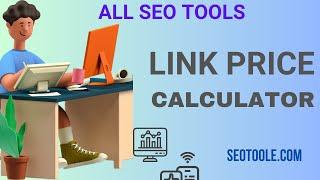 Link Price Calculator Free SEO Tools