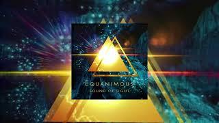 Equanimous, Samara Jade - Sound of Light