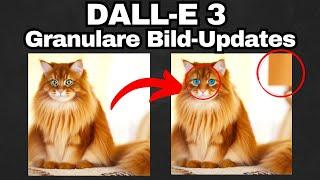 DALL-E 3 Update - DETAILÄNDERUNGEN von Bildern