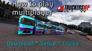 How to download and setup Multiplayer TruckersMP for ATS and ETS2 * Guide and tricks