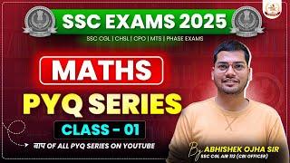 Maths PYQ Series For SSC CGL 2025 | Class 01 | By Abhishek Ojha Sir #ssccglmaths