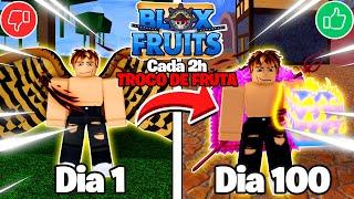 PASSEI 100 DIAS, MAS A CADA 2H TROCO DE FRUTA NO BLOX FRUITS!