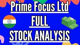 Prime Focus Ltd - STOCK ANALYSIS 