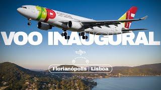 VOO INAUGURAL da NOVA ROTA FLORIANÓPOLIS - LISBOA com a TAP