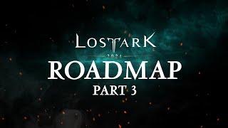 Lost Ark 2024 Roadmap - Part 3