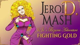 JoJo's Bizarre Adventure OP - Fighting Gold (rus cover by Jeroi D. Mash)