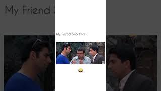 my smart friend  #shorts #funnyvideo #memes #smartfriend