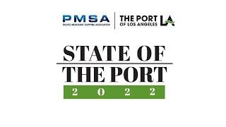 2022 State of the Port of Los Angeles