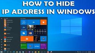 How to Hide IP Address on Windows 10