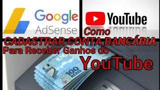 Como cadastrar uma conta bancária no AdSense para receber os ganhos do YouTube