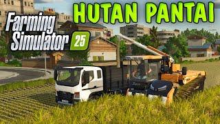 Welcome To Hutan Pantai | FARMING SIMULATOR 25