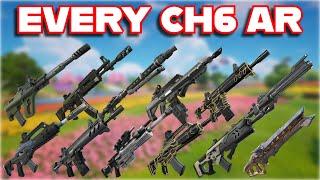Ranking EVERY CHAPTER 6 ASSAULT RIFLE In FORTNITE From WORST To BEST
