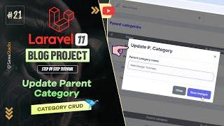 #21. Category CRUD: Update Parent Category | Laravel 11 Blog Project Tutorial