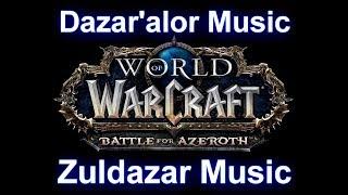 Dazar'alor Music (Zuldazar Music) - Warcraft Battle for Azeroth Music