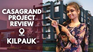 Casagrand Dior Project Review: Ultra Luxury Apartment for sale in Kilpauk, Chennai | 98840 16579