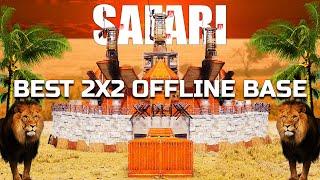 SAFARI - BEST 2X2 with 5 BUNKERS for 90 ROCKETS (4-6 Man)