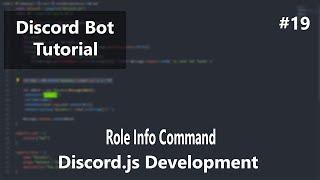 Discord.js Development - Role İnfo - Eposide 19