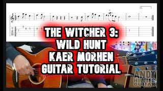 The Witcher 3: Wild Hunt Kaer Morhen Guitar Tutorial