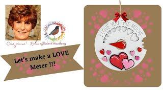 Let's Make a Love Meter ornament/gift tag