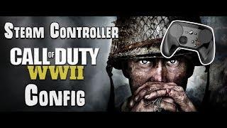 Steam Controller CoD WW2 Config!