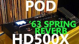 POD Spring Reverb patch HD500x Fender '63 Line 6