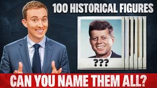 Historical Figures Quiz | Can You Name All 100?