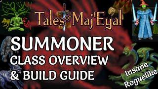 Tales of Maj'Eyal - Summoner Class Overview & Build Guide