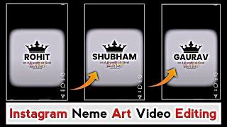 Instagram Viral Name Art Video Editing || How To Make Name Art Shayari Video In Reels 2022