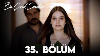 Bir Çocuk Sevdim 35. Bölüm (FULL HD)