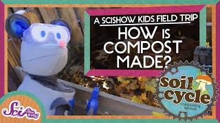 How Compost Is Made: A Field Trip!