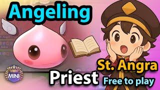 Angeling 2025 05 16 : St. Angra Priest free to play ROX Global