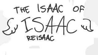 The Isaac of Isaac: ReIsaac