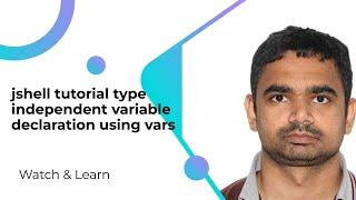 jshell tutorial type independent variable declaration using vars