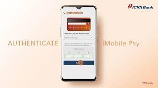 How To Activate ICICI Bank’s iMobile Pay App