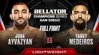 Jora Ayvazyan vs Yancy Medeiros | Bellator San Diego