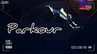 Amv - Parkour