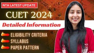 All about CUET 2024 | Syllabus & Pattern Pattern | Complete Details #update #cuet #neet