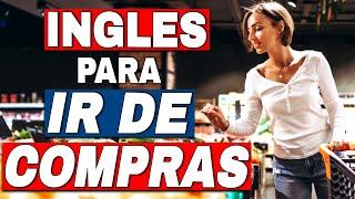 FRASES QUE TIENES QUE SABER PARA IR DE COMPRAS EN INGLÉS!