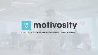 Motivosity - The People First Recognition and Rewards Platform