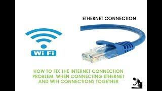 How to connect lan and wifi simultaneously