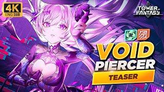 4K Void Piercer PV - Tower of Fantasy 4.6 ENG Subs